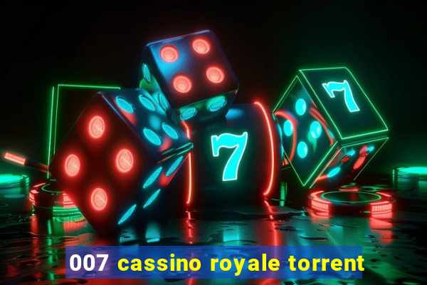 007 cassino royale torrent